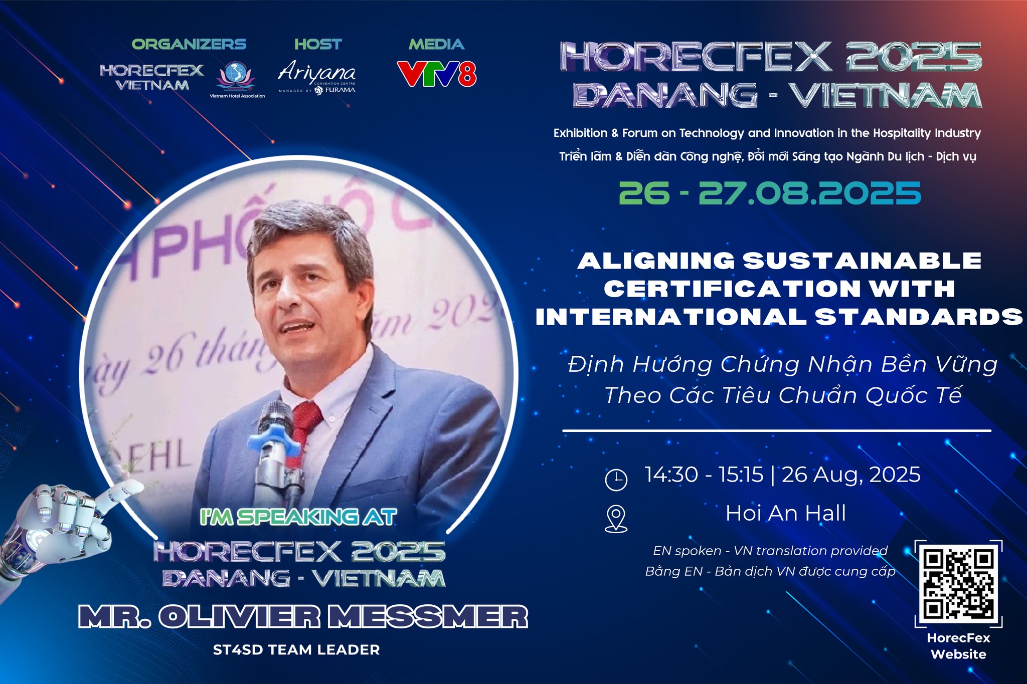 Mr. Olivier Messmer chia sẻ về liên kết chứng nhận bền vững tại Việt Nam với các tiêu chuẩn quốc tế tại HorecFex 2025