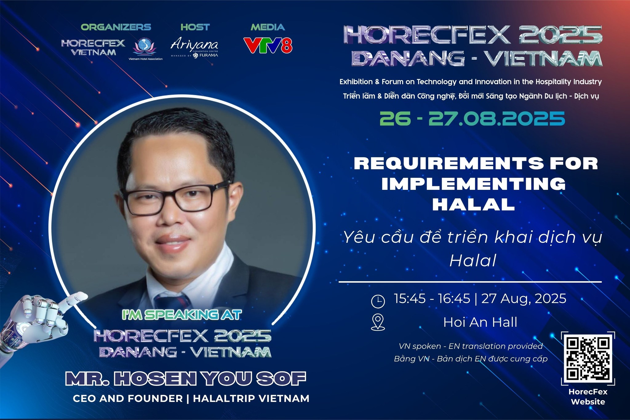 Mr. Hosen You Sof chia sẻ về yêu cầu trong triển khai mô hình Halal tại HorecFex 2025