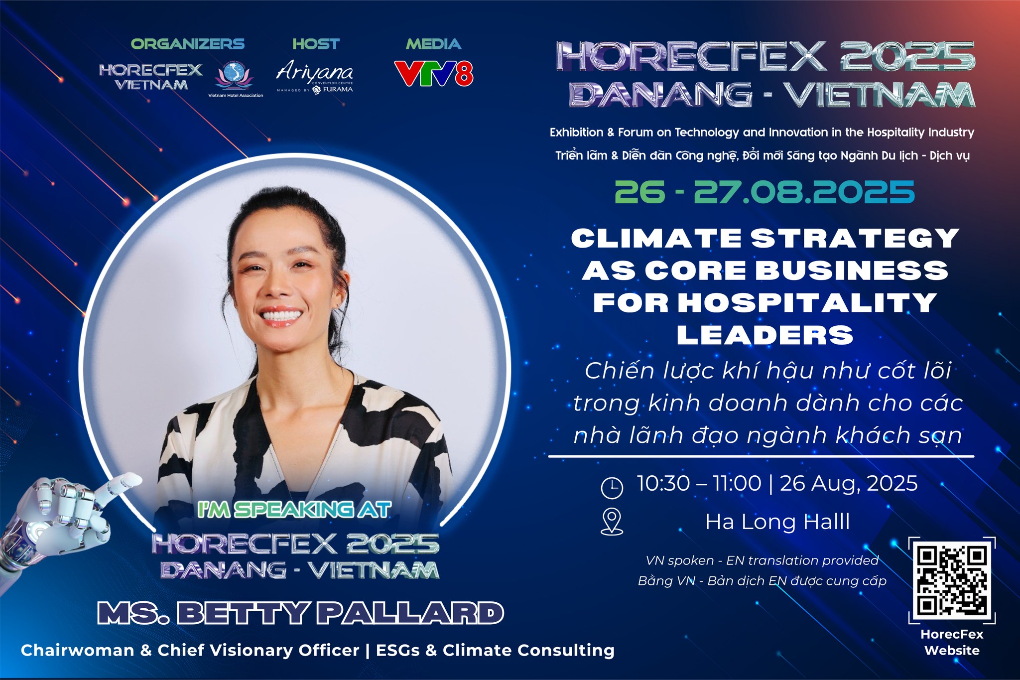 Ms.Betty Pallard mang góc nhìn tiên phong về tài chính khí hậu & tác động bền vững tới HorecFex 2025